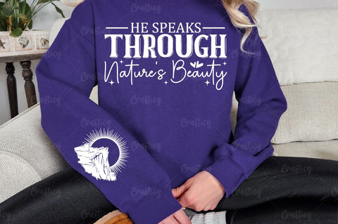 He speaks through natures beauty Sleeve SVG Design SVG Designangry 