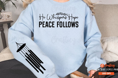He whispers hope peace follows Sleeve SVG Design SVG Designangry 