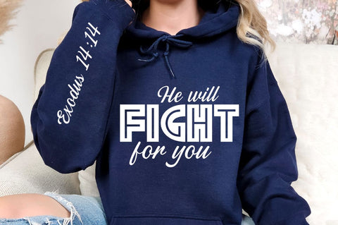 He Will Fight For You SVG Design SVG Regulrcrative 