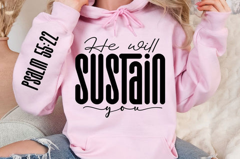He Will Sustain You Sleeve SVG Design SVG Regulrcrative 