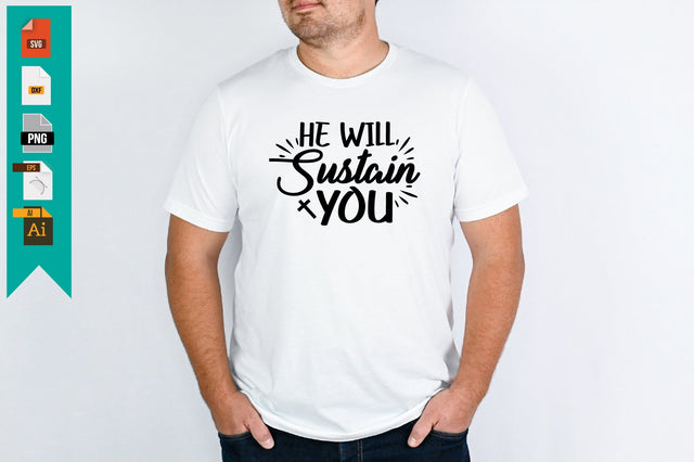 He Will Sustain You SVG Craftlabsvg24 