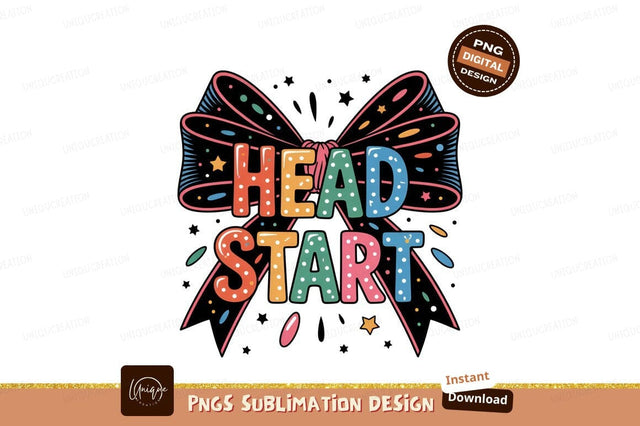 Head Start Colorful Lettering And Bow Design Sublimation Designangry 