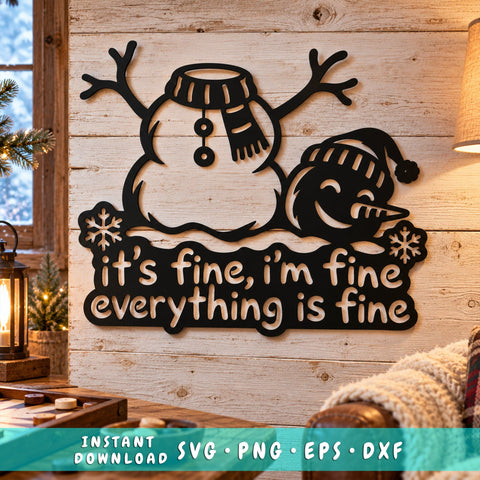 Headless Snowman Laser SVG | It's Fine I'm Fine Everything Is Fine DXF | Funny Christmas Metal Wall Art | Winter Plasma Cutting File SVG HappyDesignStudio 