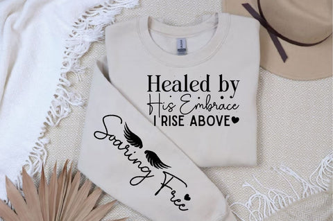 Healed by His Embrace I Rise Above Sleeve SVG Design, Christian Sleeve SVG, Faith SVG Design, Jesus Sleeve SVG, Religious Sleeve SVG SVG Regulrcrative 