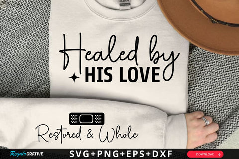 Healed by His Love Sleeve SVG Design, Christian Sleeve SVG, Faith SVG Design, Jesus Sleeve SVG SVG Regulrcrative 