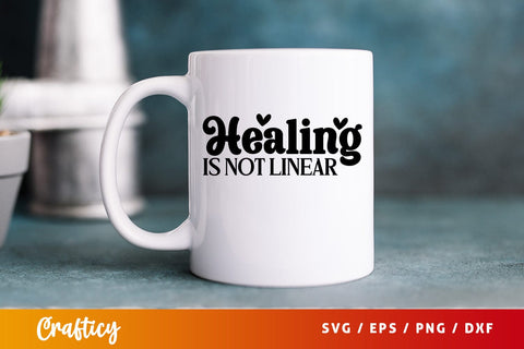 Healing is not linear SVG Design SVG Designangry 