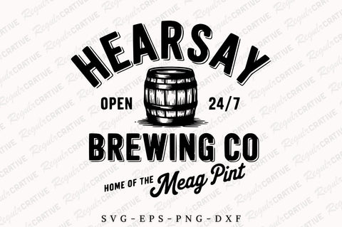 Hearsay Brewing Company SVG, Home Of The Mega Pint SVG, Justice SVG For shirt, woman SVG PNG, SVG Shirt Design SVG Regulrcrative 