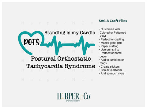 Heart Beat POTS Standing is My Cardio SVG HarperNCo 