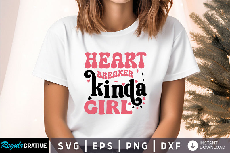Heart breaker kinda girl Svg Design SVG Regulrcrative 
