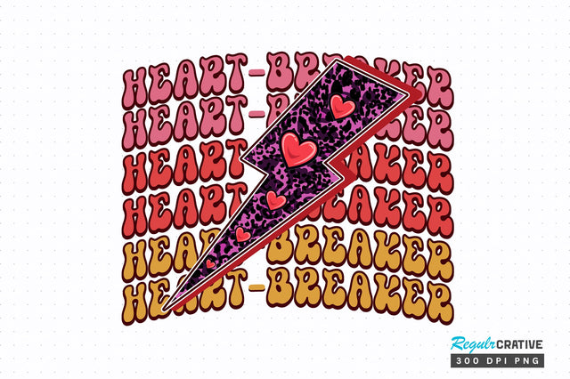 Heart breaker PNG Design Sublimation Regulrcrative 