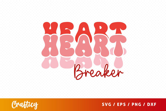 Heart Breaker SVG Design SVG Designangry 