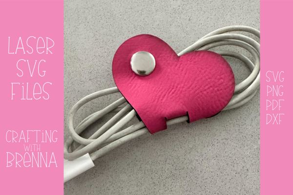 Heart Cable Organizer Laser SVG File SVG Crafting With Brenna 