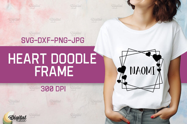 Heart Doodle Frame SVG. Valentine TShirt Design SVG SVG Evgenyia Guschina 