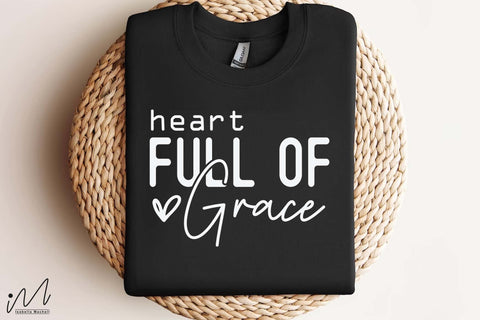Heart Full of Grace SVG File, Religious Saying, Inspirational Faith Design, Cricut Cut File SVG Isabella Machell 