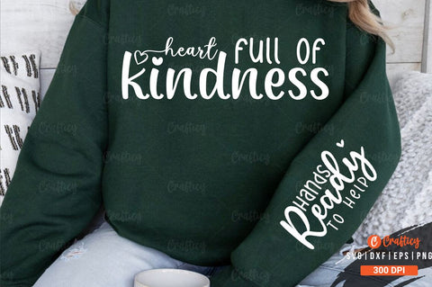 Heart full of kindness Sleeve SVG Design SVG Designangry 
