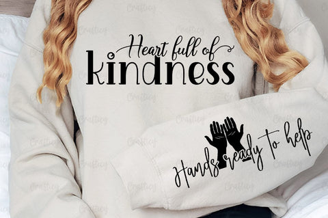 Heart full of kindness Sleeve SVG Design SVG Designangry 