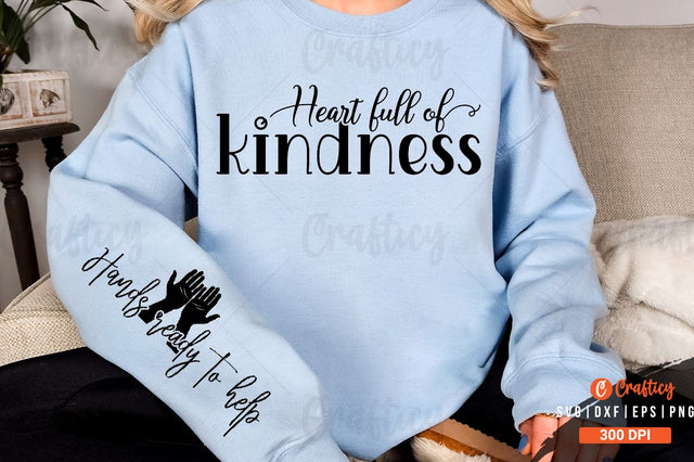 Heart full of kindness Sleeve SVG Design SVG Designangry 