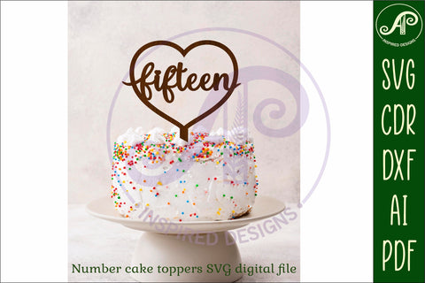Heart number cake topper SVG laser cut 13 14 and 15 SVG APInspireddesigns 