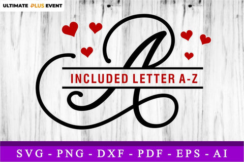 Heart Split Monogram Letters SVG Designs, Valentine Split Font SVG, Valentines Day Love Alphabet Monogram Letter, Valentine's Day Sublimation SVG D2PUTRI Designs 