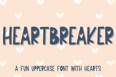 Heartbreaker, Handwritten Font with Hearts for Cricut Font Designing Digitals 