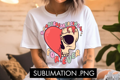 Heartbreaker Since Forever PNG Sublimation Sublimation Freeling Design House 