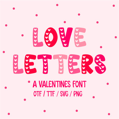 Hearts Font SVG Sassy Vector Girl 