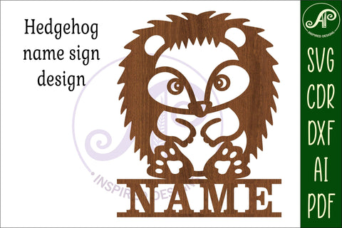 Hedgehog Name sign SVG laser cut template digital SVG APInspireddesigns 