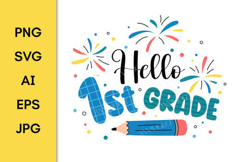 Hello 1st Grade SVG | Back to School 2025 | First Grade PNG Sublimation for Elementary School Students | Kids T-Shirt Print Digital Download SVG AnnaViolet_store 