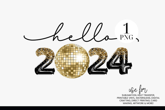 Hello 2024 Sublimation Design PNG Sublimation BijouBay 