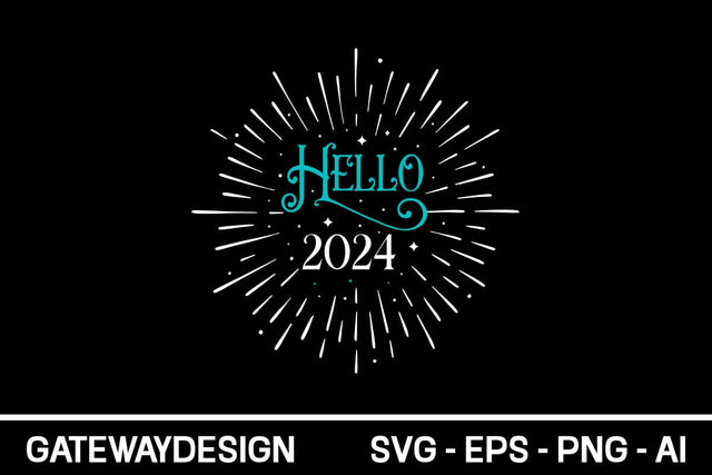 Hello 2024 Svg Design SVG designmaster24 