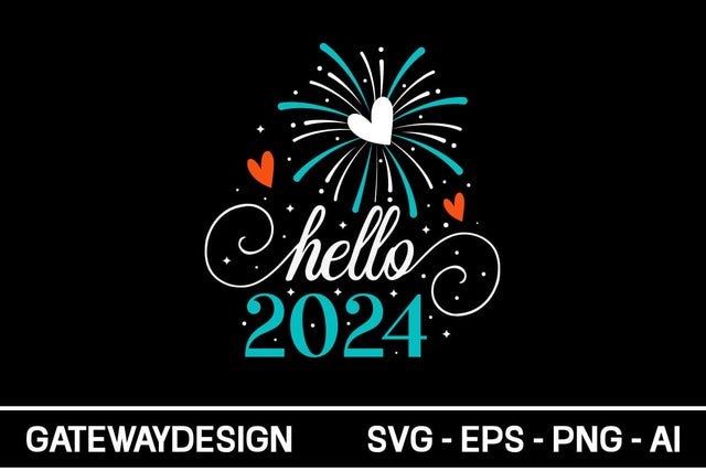Hello 2024 Svg Design SVG designmaster24 