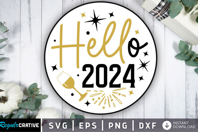 Hello 2024 svg design SVG Regulrcrative 
