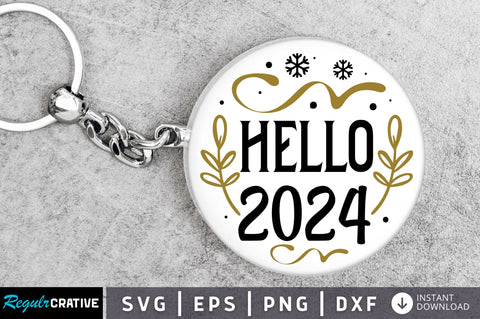Hello 2024 Svg Design SVG Regulrcrative 