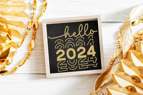 Hello 2024 SVG I Happy New Year SVG I Cut Files 2024 SVG Happy Printables Club 