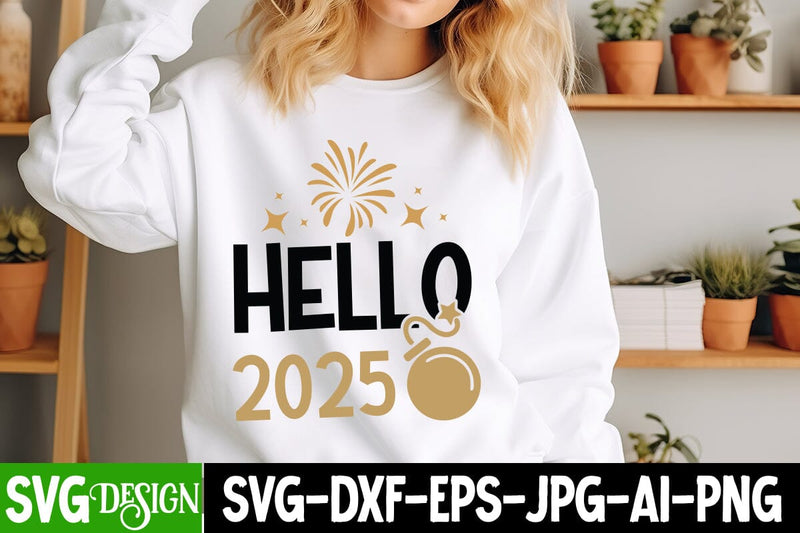 Hello 2025 SVG Design, Happy New Year 2025 SVG Design, Happy New Year Crew ,New year SVG Bundle 2025 SVG BlackCatsMedia 