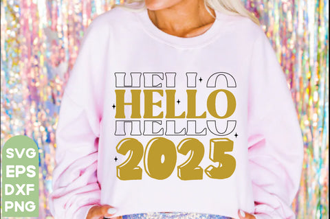 hello 2025,New Year SVG Bundle, 2025Svg, New Years Eve Shirt, SVG farhad farhad 