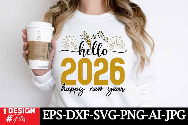 Hello 2026 Happy New Year SVG Cut File, New Year Sublimation, New Year T-shirt Design, New Year SVG quotes SVG Insomnia Std 