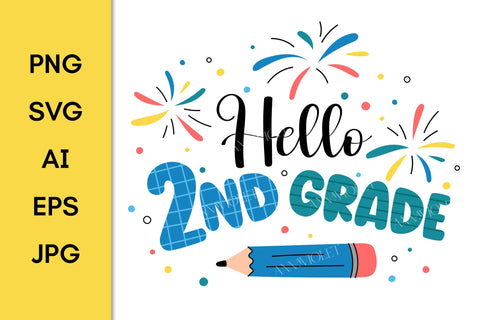 Hello 2nd Grade SVG | Back to School 2025 | Second Grade PNG Sublimation Elementary School Students | Kids T-Shirt Print Digital Download SVG AnnaViolet_store 