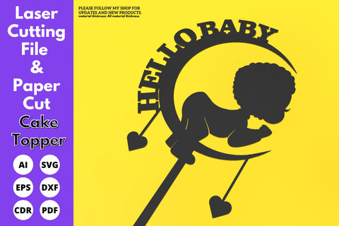 Hello Baby Cake Topper | paper cut | svg laser cut Glowforge SVG tofigh4lang 