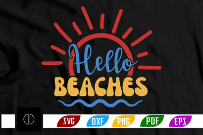 Hello Beaches Svg Design SVG Nbd161 