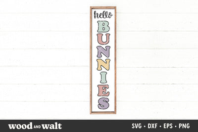 Hello Bunnies SVG | Easter Porch Sign SVG SVG Wood And Walt 