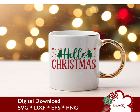 Hello Christmas SVG - Christmas Cut File SVG DawnKDesigns 