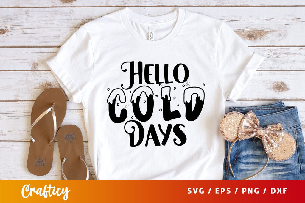hello cold days Svg Design - So Fontsy