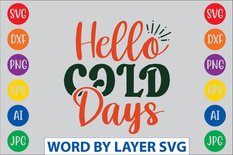 Hello Cold Days svg design SVG Rafiqul20606 