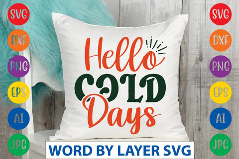 Hello Cold Days svg design SVG Rafiqul20606 