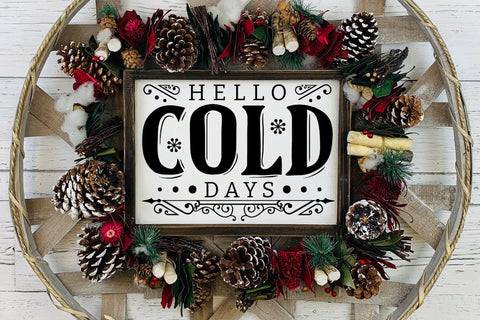 Hello Cold Days - Winter Farmhouse Sign SVG SVG CraftLabSVG 