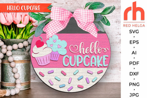 Hello Cupcake SVG, Valentine’s Day Door Sign Cut File SVG RedHelgaArt 