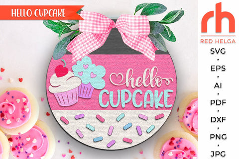 Hello Cupcake SVG, Valentine’s Day Door Sign Cut File SVG RedHelgaArt 