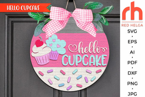 Hello Cupcake SVG, Valentine’s Day Door Sign Cut File SVG RedHelgaArt 