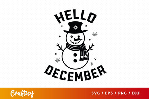Hello December Svg Design SVG Designangry 